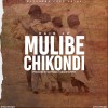 Mulibe Chikondi 